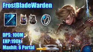 [POE 3.28 Viable] (Buffed) Frost Blade Warden Showcase