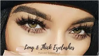 Powerful Eyelash Growth ✨Subliminal✨