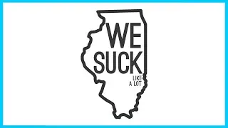 Illinois’s Government Kinda Sucks