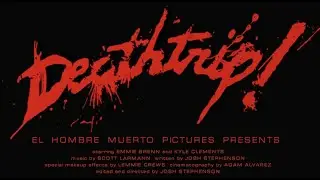 DEATHTRIP! - Official Teaser