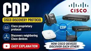 Discover How Cisco Devices Communicate Instantly Using CDP Networking Protocol Explained Simply!