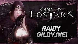 Lost Ark | Pierwsze GvE! (Raidy gildyjne)