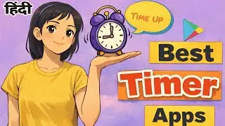 3 Best Timer Apps | Android Timer App for study , workout | Timer App 2021