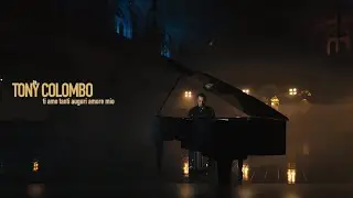 TONY COLOMBO - TI AMO TANTI AUGURI AMORE MIO (Video Ufficiale 2020)