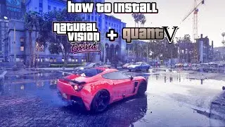 GTA5 How to install QuantV + NVE Lighting and Vegetation Only