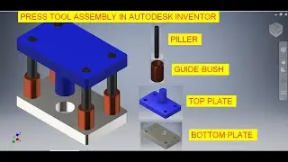 Press Tool Assembly in Autodesk Inventor || Autodesk Inventor Assembly || Press Tool || Sheet metal