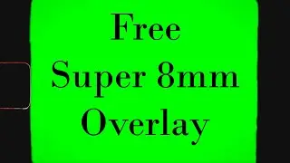 Free super 8 greenscreen chroma key footage - free Download