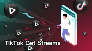 TIkTok Stream Bot-How to Get Stream for Your TikTok Account