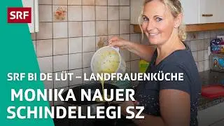Monika Nauer aus Schindellegi SZ | Landfrauenküche 2024 1/8 – SRF bi de Lüt | SRF