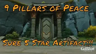 Genshin Impact 9 Pillars of Peace Boss fight || Sure 5 Star Artifact!!!