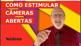 Como estimular câmeras abertas