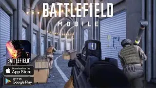 Play Battlefield Mobile On Android iOS Gameplay Walkthrough | First Person Shooting Game