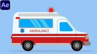2D Ambulance Car Animation | After Effects Tutorial