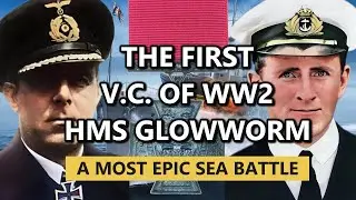 THE FIRST V.C. OF WW2 AND THE MOST EPIC SEA BATTLE - FULL STORY #ww2 #history #heroic