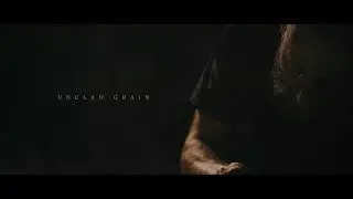 Unclad Grain || Brand Film