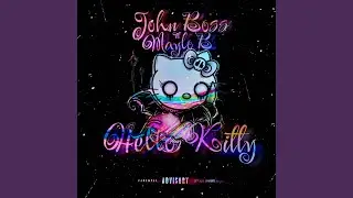 Hello Kitty (feat. Maylo B)