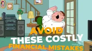 Avoid These Costly Financial Mistakes | Tips for a More Secure Future