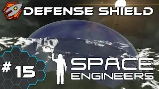 Base Defense Shield - Space Engineers #7.15