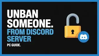 How To Unban Someone From Discord Server PC | Unban Members From Discord Server