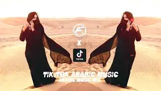 Tik Tok Arabic Music [Best Arabic Music 2021]