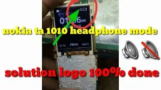 nokia ta 1010 headphone mode solution logo 100% done