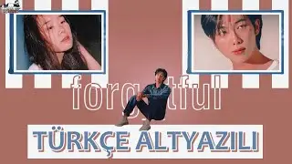 RM - Forg_tful / 건망증 (with Kim Sawol) (Türkçe Altyazılı)