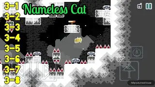 Nameless Cat level 3-1 3-2 3-3 3-4 3-5 3-6 3-7 3-8