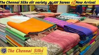 The Chennai Silks ன் கண்ணை கவரும் Saree Collections🥰 New Arrival ✨|Soft Cotton,Semi Soft etc..,