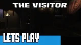 Let's Play - The Visitor VR