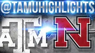 Texas A&M Highlights vs Nicholls State 09-09-2017 ᴴᴰ