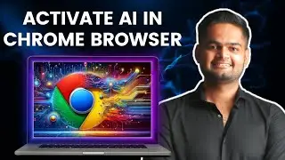 5 AI Feature in Google Chrome Browser for Productivity and Setup🔥| Be10x