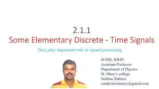 2.1.1 Some Elementary Signals