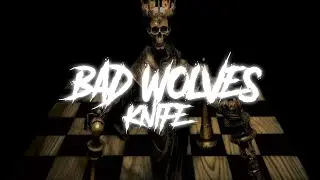 Bad Wolves: Knife (Radio Mix) [Lyric Video]