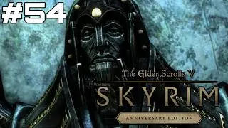 ПРИЗРАЧНЫЙ СТРАЖ И РАЗДЕЛИТЕЛЬ Skyrim Anniversary Edition - Прохождение [#54]