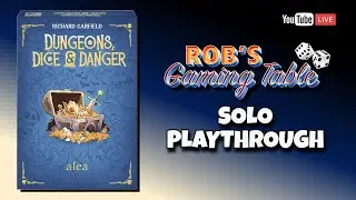 Dungeons, Dice & Danger Solo Playthrough