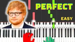 Ed Sheeran - PERFECT - EASY Piano Tutorial (with Demo)