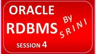 ORACLE SQL 4 - RDBMS 4 (RDBMS CONCEPTS)