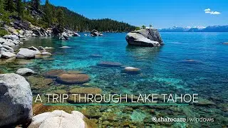 A Trip Through Lake Tahoe Trailer