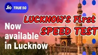 JIO 5G SPEED TEST LUCKNOW 🤯
