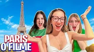VIAJANDO SOZINHA COM AS AMIGAS PARA PARIS - O FILME