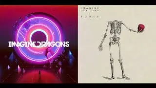 Whatever Bones Takes (Imagine Dragons Mashup)