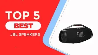The 5 Best JBL Speakers of 2024 [ Reviewed ]