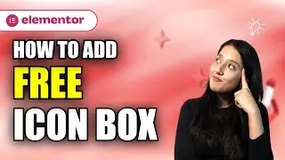 FREE Icon Box widget for Elementor | Tutorial