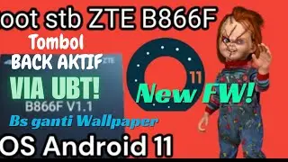 FLASH ROOT STB ZTE B866F.THE FIRST IN YOUTUBE.UBT.tombol BACK ACTIVE keyboard.bisa ganti wallpaper.