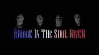 Bridge In The Soul River - The City of Love in Tears