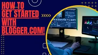 Mastering Blogger in 2024: A Comprehensive Guide to Setting Up and Customizing Your Blog!#Blogger