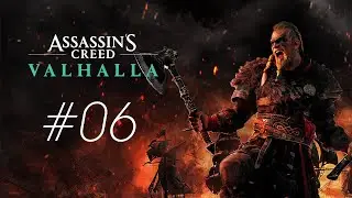 Assassin’s Creed: Valhalla / прохождение 06