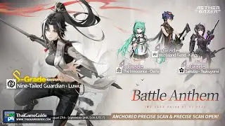 Anchored Precise Scan - Battle Anthem for Nine-Tailed Guardian - Luwu | Aether Gazer