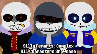 NEW COOL UNDERTALE GAME!!! Silly Remants : Complex All Characters Showcase