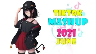 🎵️ Tiktok Mashup June 2021 🎵 TikTok Mashup 2021 ️🎵  ️Tik Tok Mashup 2021 #15